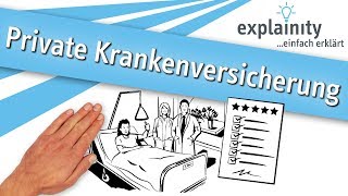 Private Krankenversicherung einfach erklärt explainity® Erklärvideo [upl. by Odlauso]