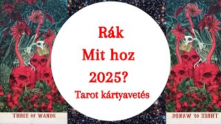 Mit hoz 2025 Általános tarot kártyavetés rák horoszkóp jegy részére [upl. by Fennell]