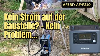 Kein Strom auf der Baustelle Kein Problem mit der AFERIY AFP210 [upl. by Ahsinyar]