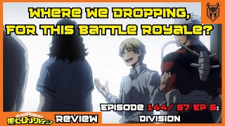 My Hero Academia Season 7 Episode 6144  Division  LET THE FIGHTING BEGIN [upl. by Annohsed574]