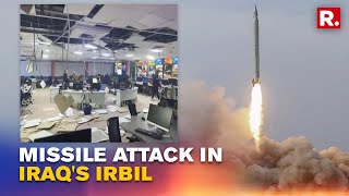 6 Missiles Target US Consulate In North Iraqs Erbil No Casualties Reported So Far [upl. by Ailema]