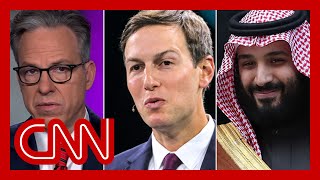 Tapper reacts to Jared Kushners comments about Saudi crown prince and Khashoggi [upl. by Etrem593]