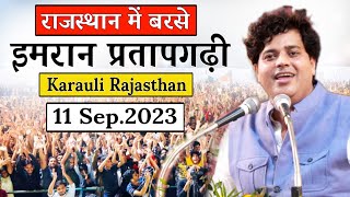 IMRAN PRTAPGARHI  Karauli Rajasthan  11 Sep2023  Bharat Jodo Mushaira  New Lattest Full HD [upl. by Ardnuassac32]