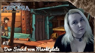 Chaos auf Deponia 18  Der Sound vom Marktplatz Facecam [upl. by Ambrosine664]