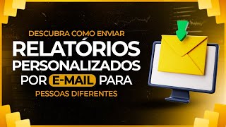 Como Enviar Relatórios Personalizados por Email com Power BI [upl. by Manbahs]