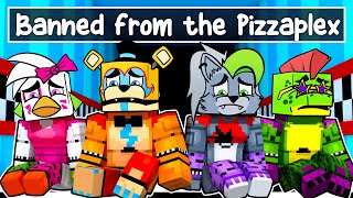 Banned From the MEGA PIZZAPLEX in Minecraft Security Breach [upl. by Farmelo]