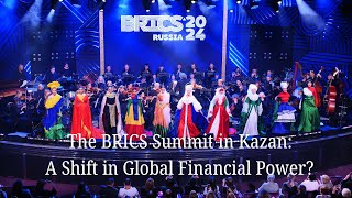 BRICS in Kazan  A Shift in Global Financial Power multipolar multipolarworld globalsouth [upl. by Yseult]