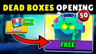 OPENING 50x Dead Boxes  Brawl Stars [upl. by Proud247]