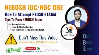 NEBSH IGC Exam  Pass NEBOSH IGC Exam in First Attempt  Tips to Solve NEBOSH IGC Exam [upl. by Arst]