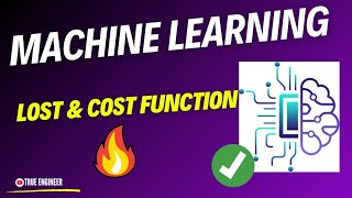 Loss and Cost Function  Machine Learning Complete Course  True Engineer [upl. by Eiramrebma]