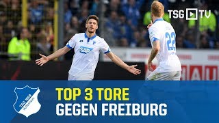 TSG Hoffenheim  Top 3 Goals against SC Freiburg [upl. by Rubens]