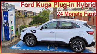 Ford Kuga Plugin Hybrid  24 Monate Fazit  Ford Kuga PHEV Langzeittest 22000 km  Praxis Test [upl. by Dreyer]