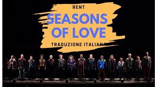 Rent  Seasons of Love Traduzione [upl. by Ardnoek]