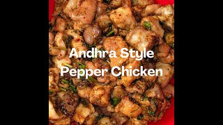 Andhra Style Pepper Chicken [upl. by Keelia]