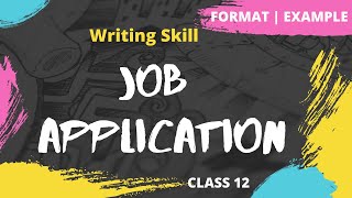 Job Application  How to write a Job Application  Format  Example  Class 12 [upl. by Sausa]