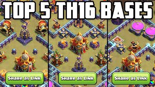 Top 5 Town Hall 16 Bases with TH16 Base Link Clash of Clans [upl. by Julina]