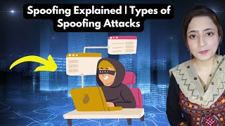 Spoofing Explained  Types of Spoofing Attacks [upl. by Cece]