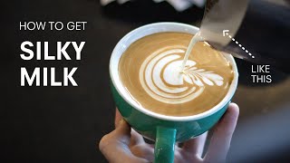 Milk Texture How to get beautifully silky steamed milk [upl. by Sedruol]