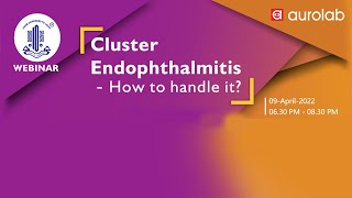 Cluster Endophthalmitis  How to handle it [upl. by Kenwee]