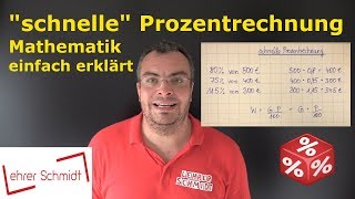 quotschnellequot Prozentrechnung  einfach erklärt Trick  Mathematik  Lehrerschmidt [upl. by Aneert]