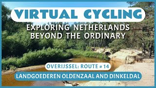 Fietsroute Landgoederen Oldenzaal en Dinkeldal  Virtueel Fietsen [upl. by Bobinette438]