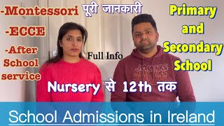 HOW TO GET SCHOOL ADMISSIONS IN IRELAND  FULL INFORMATION indiansinireland IndianPaddy [upl. by Elias]