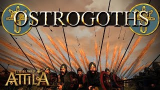 Total War Attila Factions  Ostrogoths [upl. by Thad902]