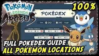 All Pokemon Locations In Pokemon Legends Arceus All 242 Pokemon Locations Full Pokedex Guide [upl. by Yarised339]