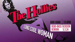 Long Cool Woman  The Hollies Gube Remix [upl. by Tteltrab]