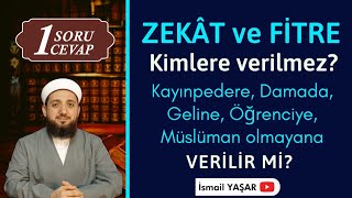 Damada zekat verilir mi Geline Kayınpedere zekat verilir mi Fitre kimlere verilir [upl. by Eiger]