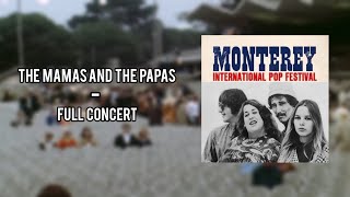 The Mamas and The Papas live at Monterey Pop Festival 1967 Full concert [upl. by Tildy]