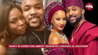 Banky W Finally Breaks Silence Over Allegation With exlabel Signee Niyola [upl. by Itnuahsa]