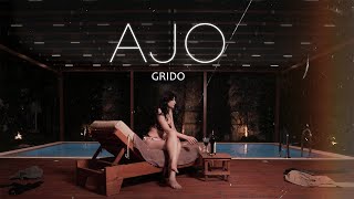 Grido  AJO Official Music Video [upl. by Slaohcin476]