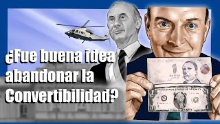 A 20 años ¿Hizo bien Argentina en abandonar la convertibilidad 🇦🇷 💵 [upl. by Burck]