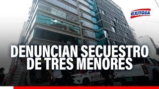 🔴🔵Miraflores Padres denuncian secuestro de tres menores de edad [upl. by Reese912]