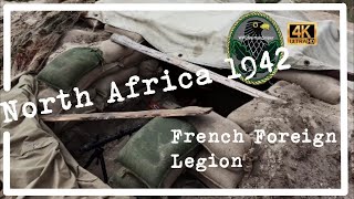 WW2 North Africa 1942 French Foreign Legion Légion étrangère  WWII short film  4K [upl. by Rausch]