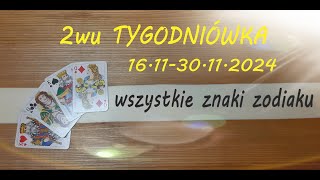 🔥 HOROSKOP 🔥2wu TYGODNIÓWKA🔥 WSZYSTKIE ZNAKI ZODIAKU ❣️ CZASÓWKA 👇 [upl. by Leva]