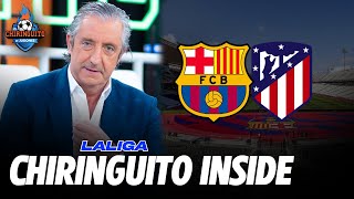 🚨 FC BARCELONA  ATLÉTICO DE MADRID  CHIRINGUITO INSIDE [upl. by Hettie]