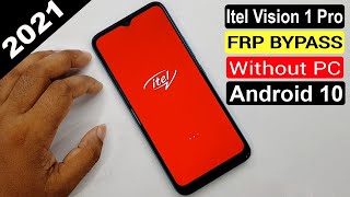 Itel Vision 1 Pro Frp Bypass 2021 Itel Vision 1 Pro L6502 Google Lock Bypass Android 10 New Method [upl. by Notseh]