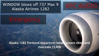 Window door plug blows off 737 Max 9 aircraft Alaska Airlines flight 1282 Pilot Audio ATC [upl. by Colligan]