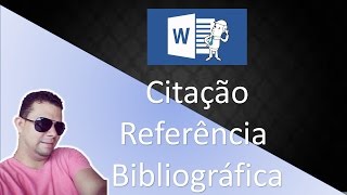 Como fazer citação referência bibliográfica no Word [upl. by Kcirddes]