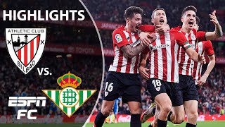 LATE DRAMA IN LALIGA Athletic Bilbao 32 Real Betis  LaLiga Highlights  ESPN FC [upl. by Mahda889]