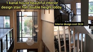 Beautiful interior design 2k24 Pakistan  Stair hall interior design double height lobby cost 2k24 [upl. by Aneba]