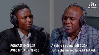 Bandeannonce échange exclusif avec AL KITENGE uniquement sur la marge ce vendredi à 20h [upl. by Abbot581]