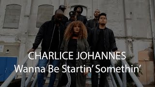 Charlice Johannes Choreography  Michael Jackson  Wanna Be Startin Somethin [upl. by Maxma]