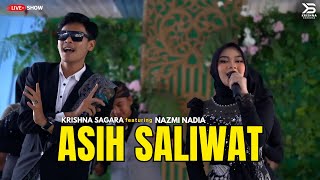 ASIH SALIWAT  KRISHNA SAGARA ft NAZMI NADIA LIVE SHOW BOGOR [upl. by Lina]