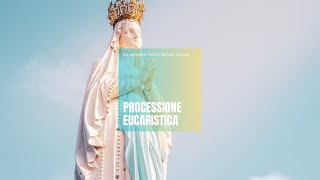 ore 1700  Processione Eucaristica  Santuario di Lourdes  23102024 [upl. by Assyla]