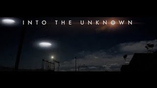 INTO THE UNKNOWN UAP Documentary [upl. by Weil]