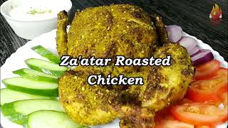 Zaatar Roasted Chicken  Arabic Style Roasted Chicken [upl. by Aratas]