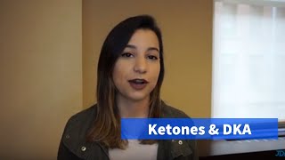 Ketones and Diabetic Ketoacidosis  Knowing the Signs and Symptoms  JDRF [upl. by Citron]